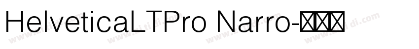 HelveticaLTPro Narro字体转换